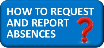 How to Request and Report Absences